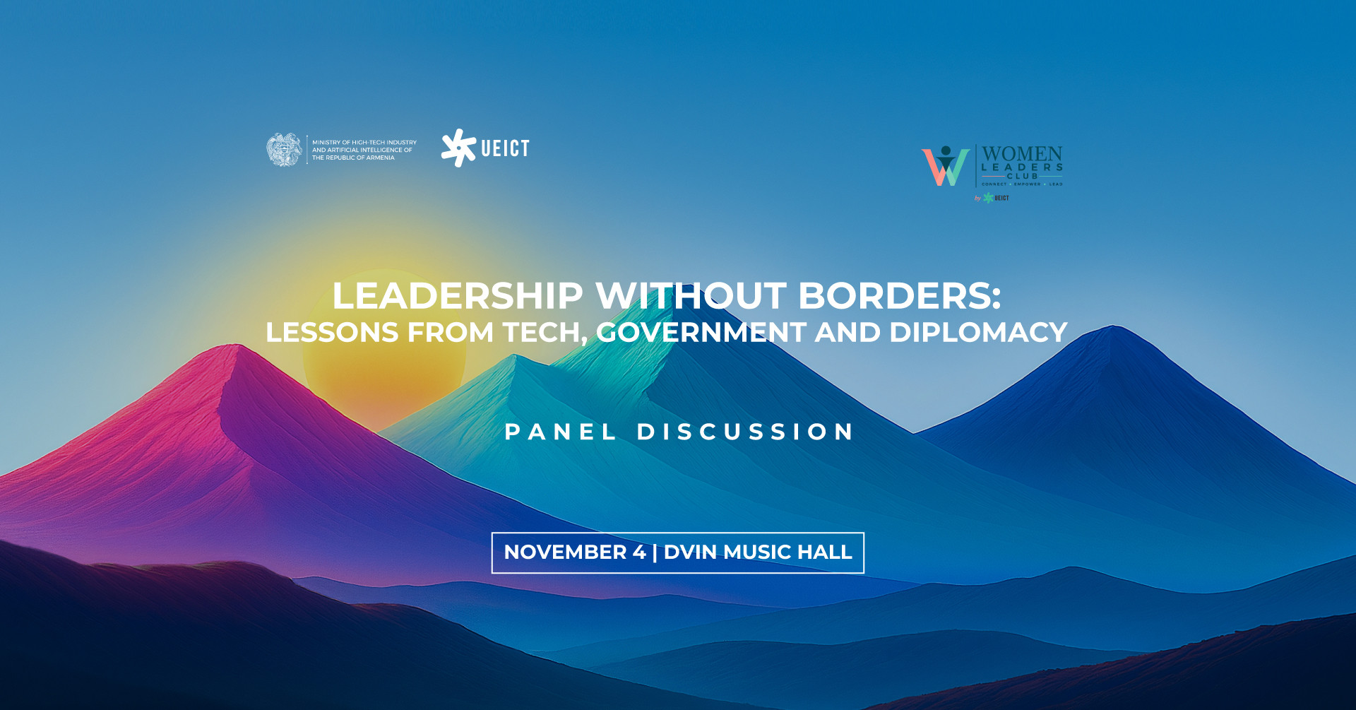 Leadership Without Borders: Lessons from Tech, Government and Diplomacy